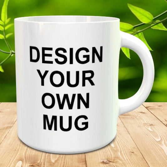 Design your Mug!